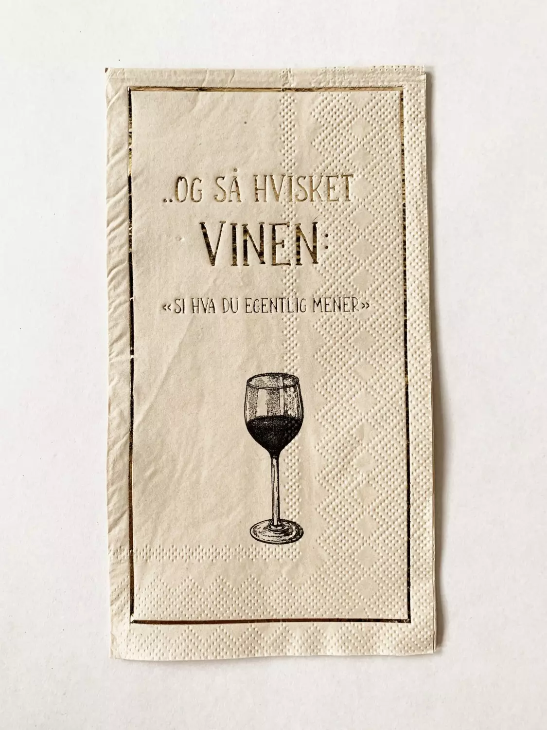 Servietter "Og så hvisket vinen"