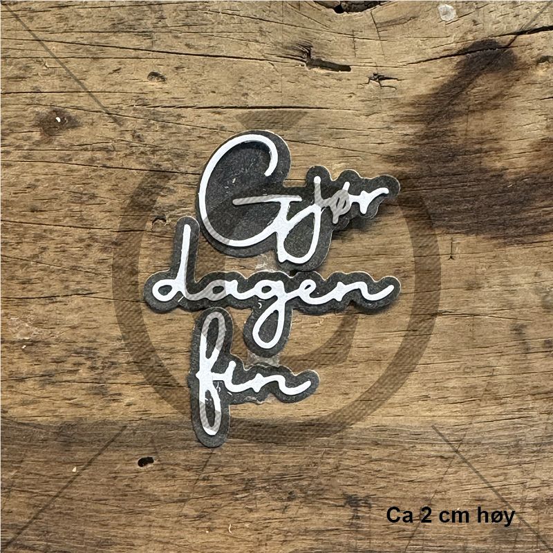 PD Dies Gjør dagen fin