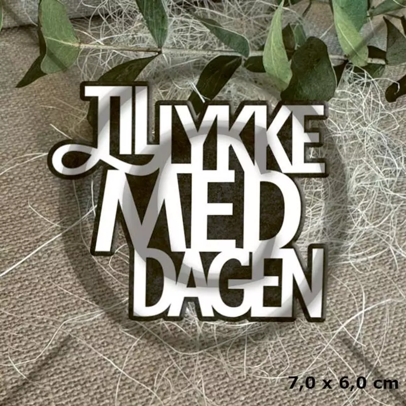 PD Dies Tillykke med dagen