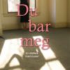 Du bar meg en datters memorarer