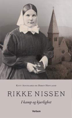 Rikke Nissen i kamp og kjærlighet - Norges første sykepleielærer