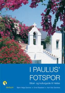 I Paulus' fotspor - bibel- og kulturguide til Hellas