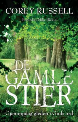 De gamle stier gjenoppdag gleden i Guds ord