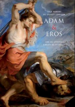 Adam og Eros - ord og uttrykk i bibel og mytologi