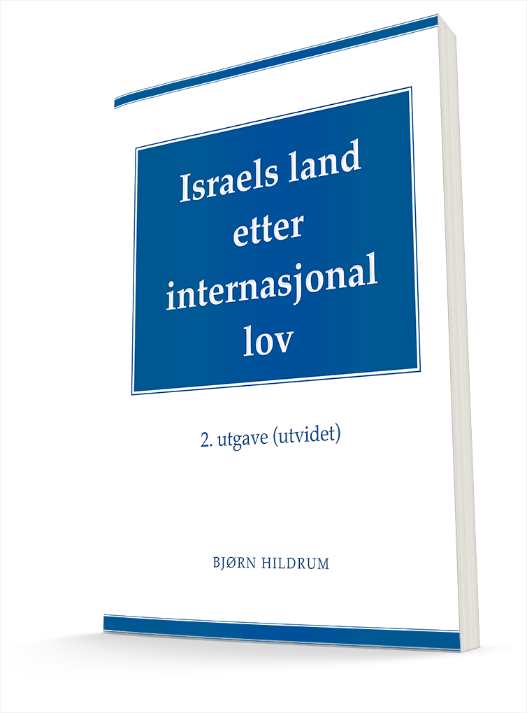 Israels land etter internasjonal lov (2. utgave)