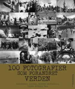 100 fotografier som forandret verden
