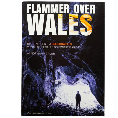 Flammer over Wales - Beretningen om Rees Howells