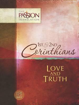 TPT - The Passion Translation - 1st & 2nd Corinthians