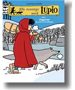 Jegerne og andre fortellinger (Lupio 2)