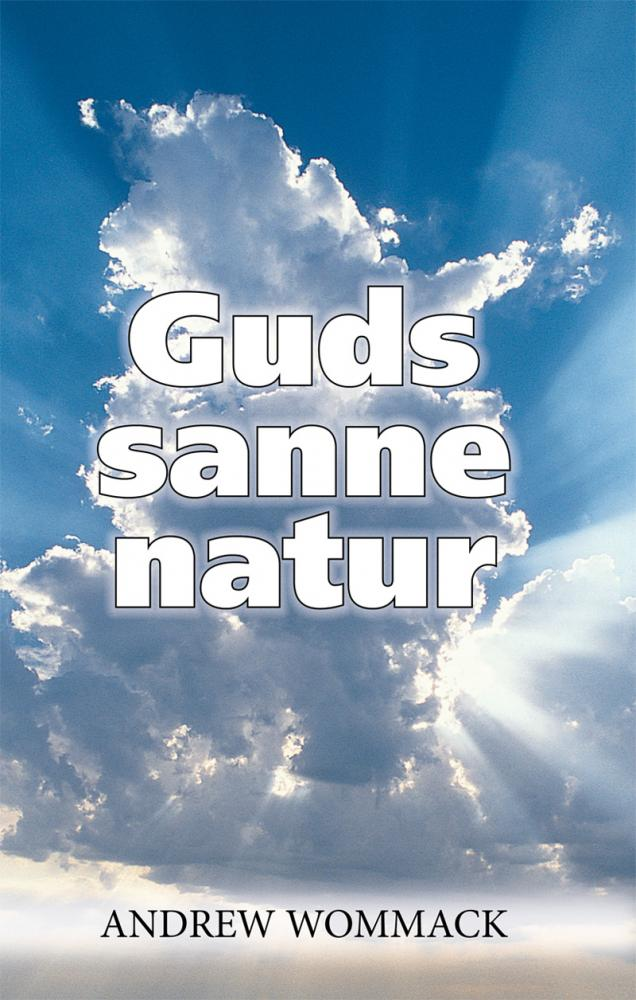 Guds sanne natur