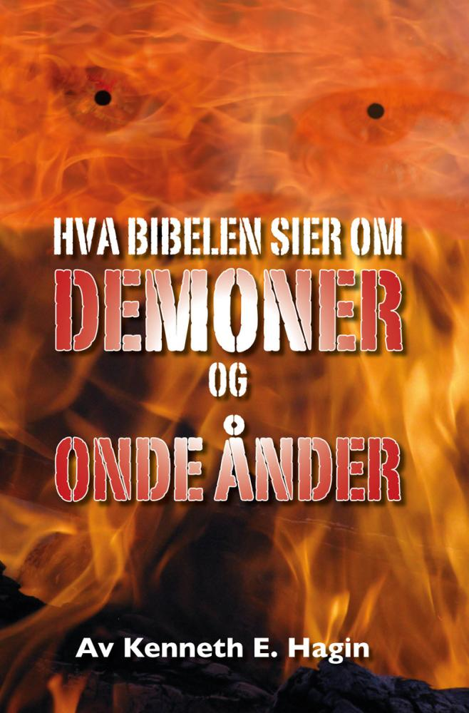 Hva Bibelen sier om demoner og onde ånder
