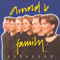 Livslyst, Arnold B Family