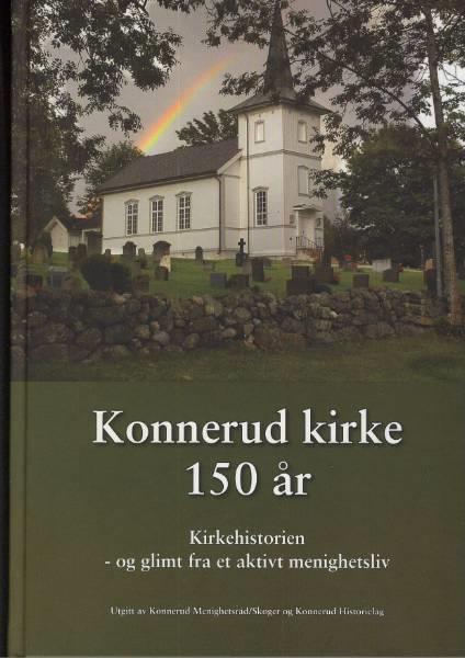 Konnerud Kirke 150år - Kirkehistorie