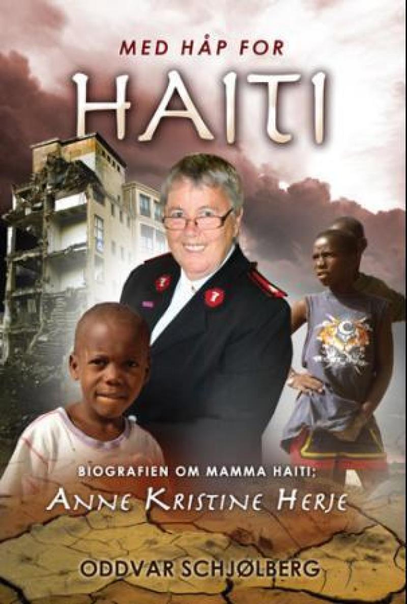 Med håp for Haiti biografien om mamma Haiti; Anne Kristine Herje