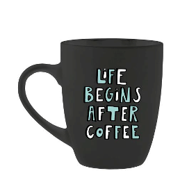Krus "life begins after coffe" - Tinka