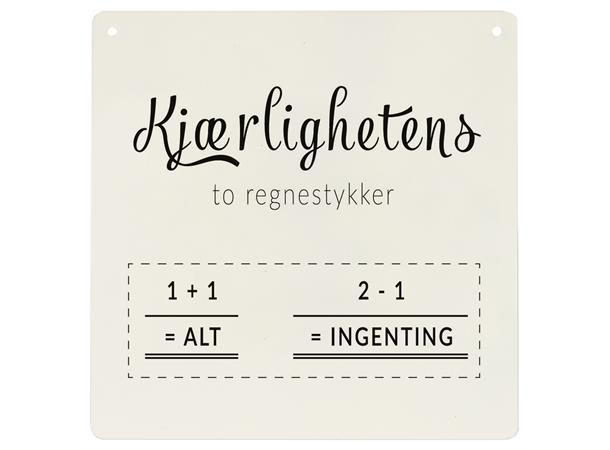 Metallskilt firkantet  "... to regnestykker" - 15,5 x 15,5cm