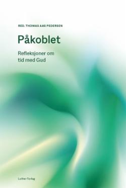 Påkoblet : enkelt og overkommelig andaktsliv
