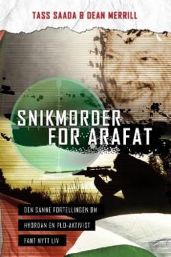Snikmorder for Arafat.