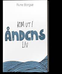 Kom ut i Åndens liv