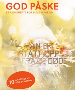 God Påske - Stavanger Gospel Company og med andakter av Egil Svartdahl
