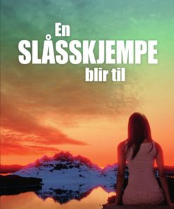 En slåsskjempe blir til