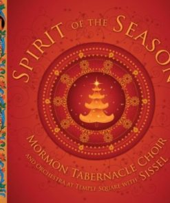 Spirit of the season - Mormon Tabernacle Choir