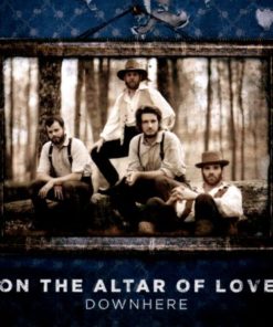 On the altar of love - Downhere