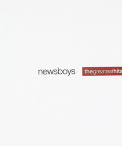 the greatest hits - Newsboys