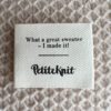 PetiteKnit Label "What a great Sweater - I made it" Stor
