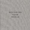 Designing Your World 11 LA1122
