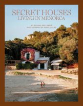 Secret Houses Living In Menorca