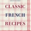 Classic French Recipes Ph1319