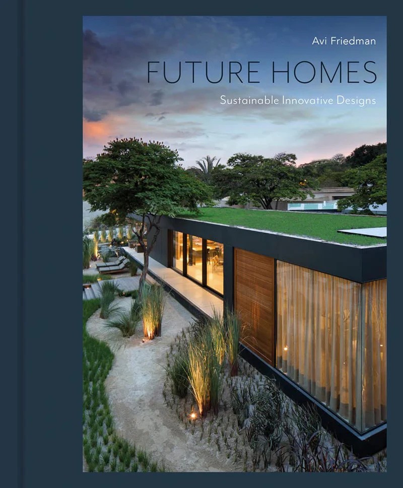Future Homes Sustainable Innovative Designs