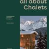 All About Chalets