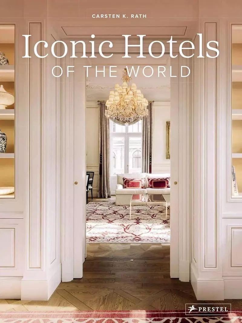 Iconic Hotels Of The World