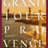 Grand Tour Provence