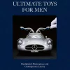 Ultimate Toys For Men