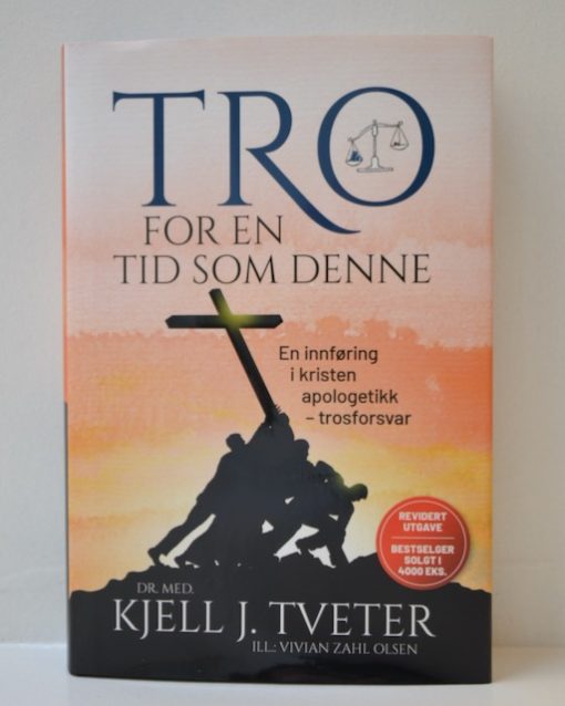 Tro for en tid som denne - om et kristent verdensbilde