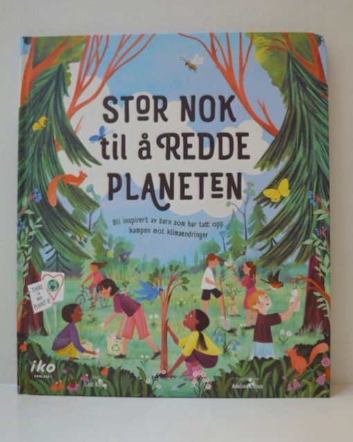 Stor nok til å redde planeten