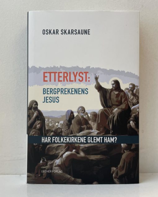 Etterlyst: Bergprekenens Jesus