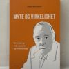 Myte og virkelighet