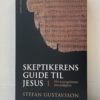 Skeptikerens guide til Jesus 1