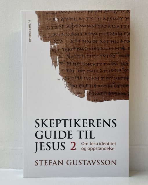 Skeptikerens guide til Jesus 2