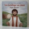 Fem fortellinger om Jesus - Han lever!