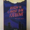 Reisen til landet bak fjellene