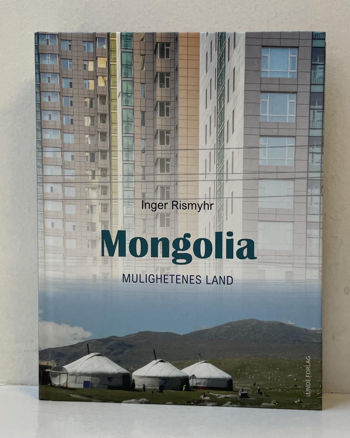 Mongolia - Mulighetenes land