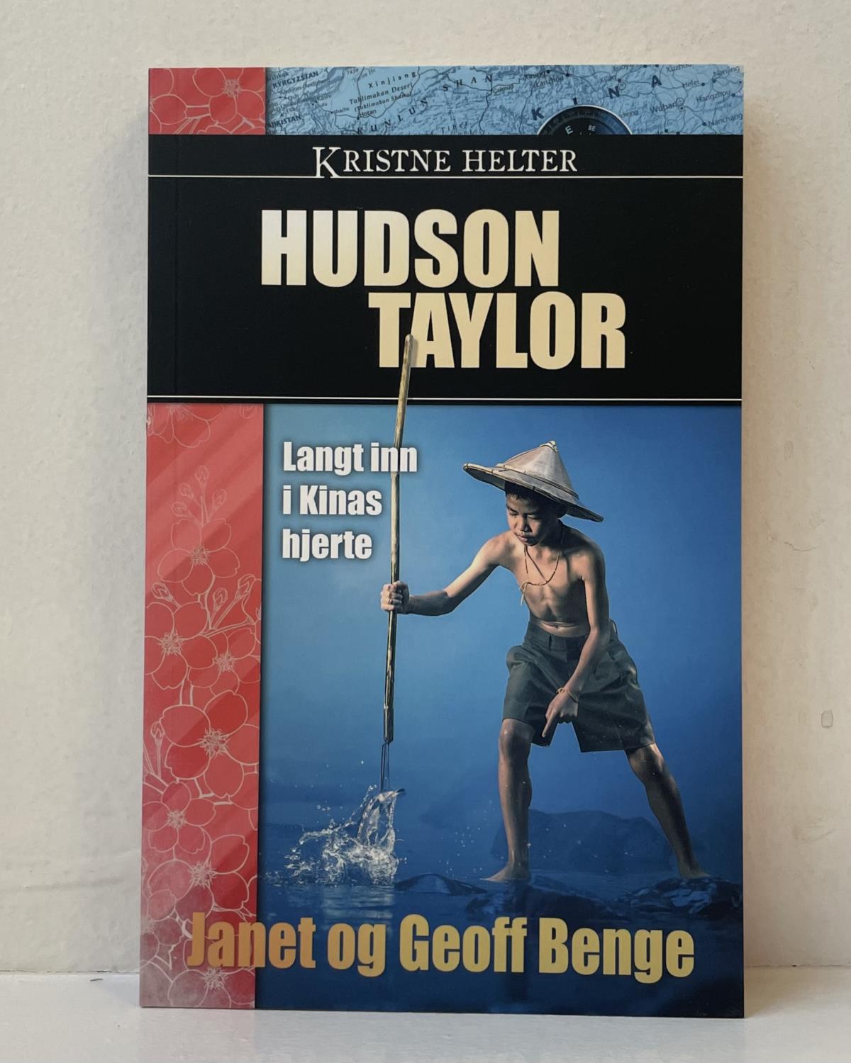 Hudson Taylor - Langt inn i Kinas hjerte