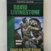 David Livingstone - Afrikas ildsjel