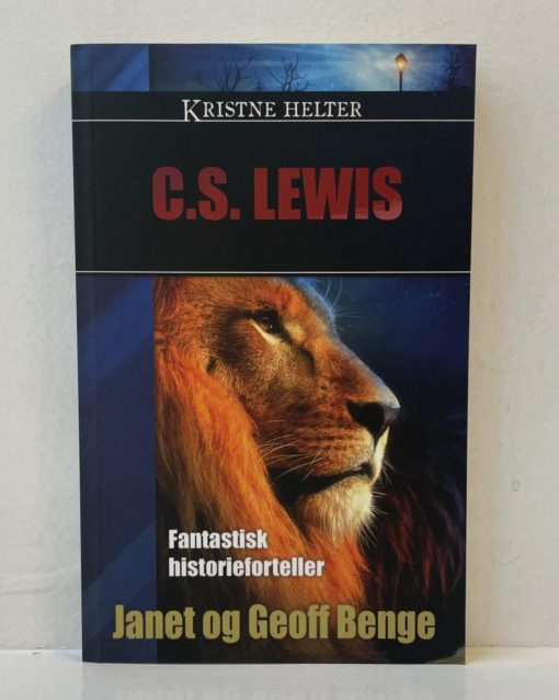 C. S. Lewis - Fantastisk historieforteller