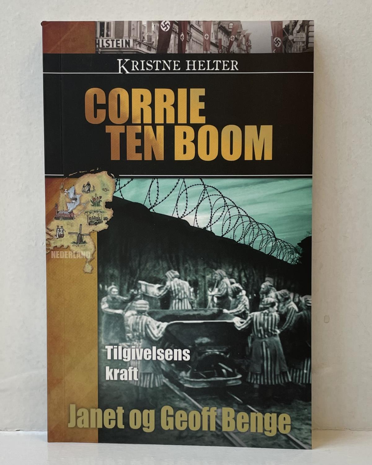 Corrie ten Boom - Tilgivelsens kraft